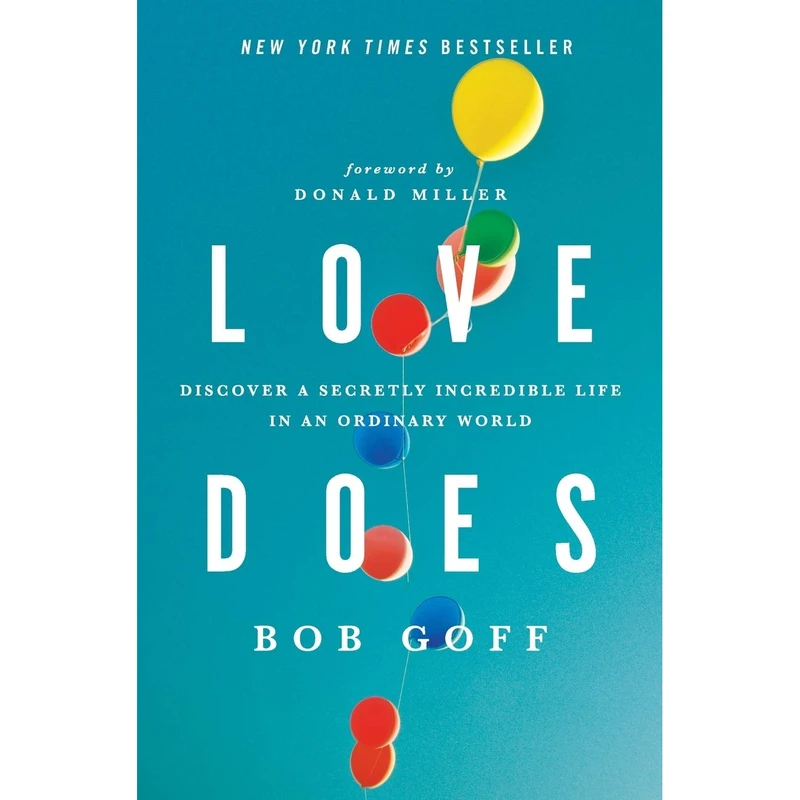 کتاب Love Does اثر Bob Goff انتشارات تازه ها