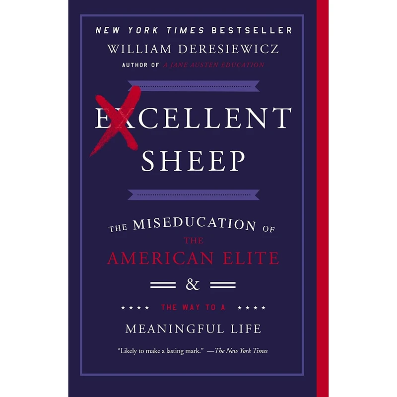 کتاب Excellent Sheep اثر William Deresiewicz انتشارات تازه ها