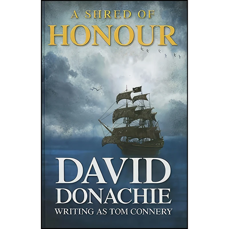 کتاب A Shred Of Honour اثر David Donachie انتشارات Magna Large Print Books