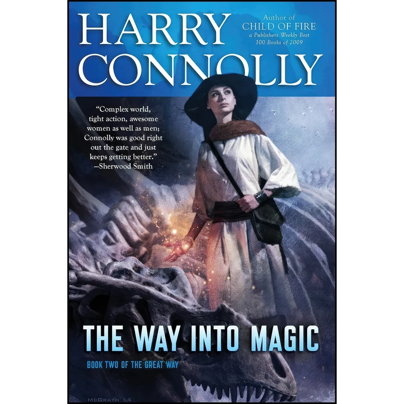 کتاب The Way Into Magic اثر Harry Connolly انتشارات تازه ها