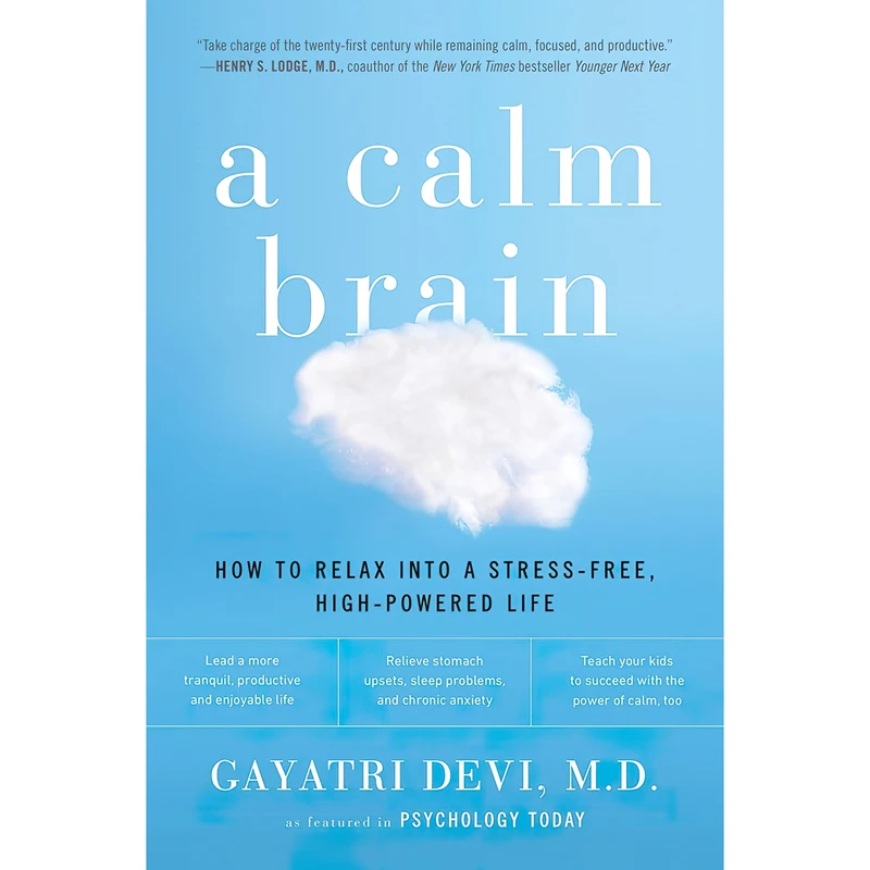 کتاب A Calm Brain اثر Gayatri Devi انتشارات Plume