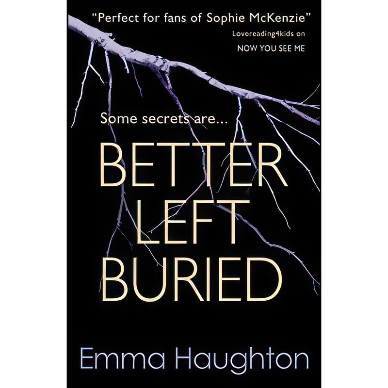 کتاب Better Left Buried اثر Emma Haughton انتشارات Usborne Publishing Ltd