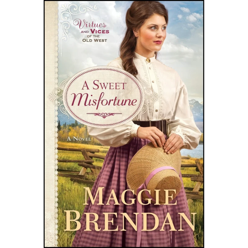 کتاب A Sweet Misfortune اثر Maggie Brendan انتشارات Revell