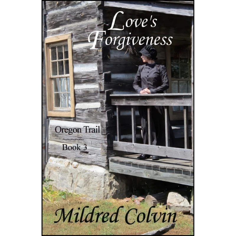 کتاب Love's Forgiveness  اثر Mildred Colvin انتشارات تازه ها