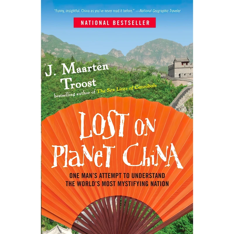 کتاب Lost on Planet China اثر J. Maarten Troost انتشارات Crown