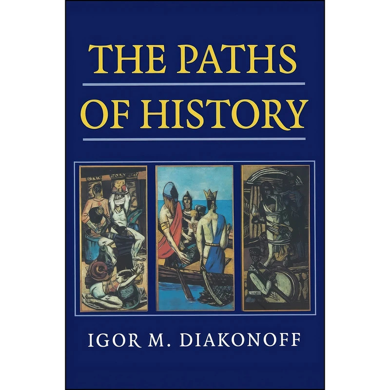 کتاب The Paths of History اثر جمعي از نويسندگان انتشارات Cambridge University Press