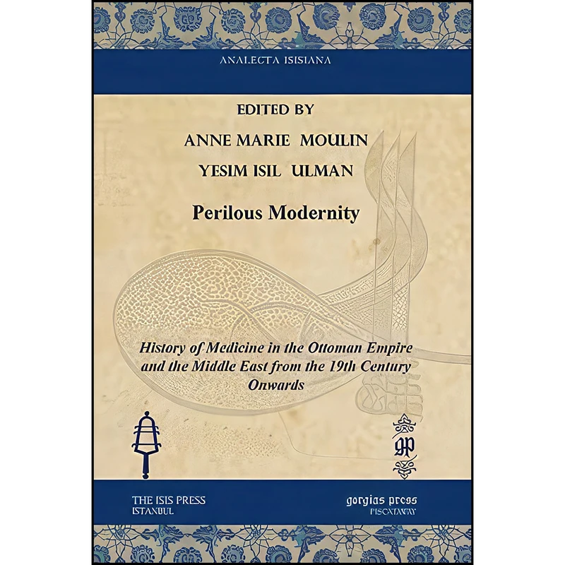 کتاب Perilous Modernity اثر جمعي از نويسندگان انتشارات Gorgias Press