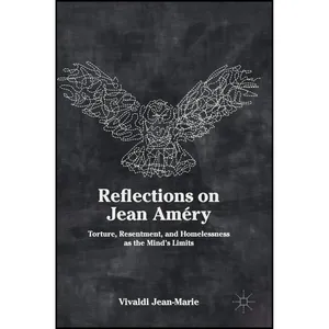 کتاب Reflections on Jean Améry اثر Vivaldi Jean-Marie انتشارات Palgrave Macmillan