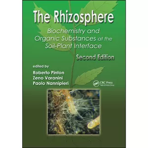 کتاب The Rhizosphere اثر جمعي از نويسندگان انتشارات CRC Press