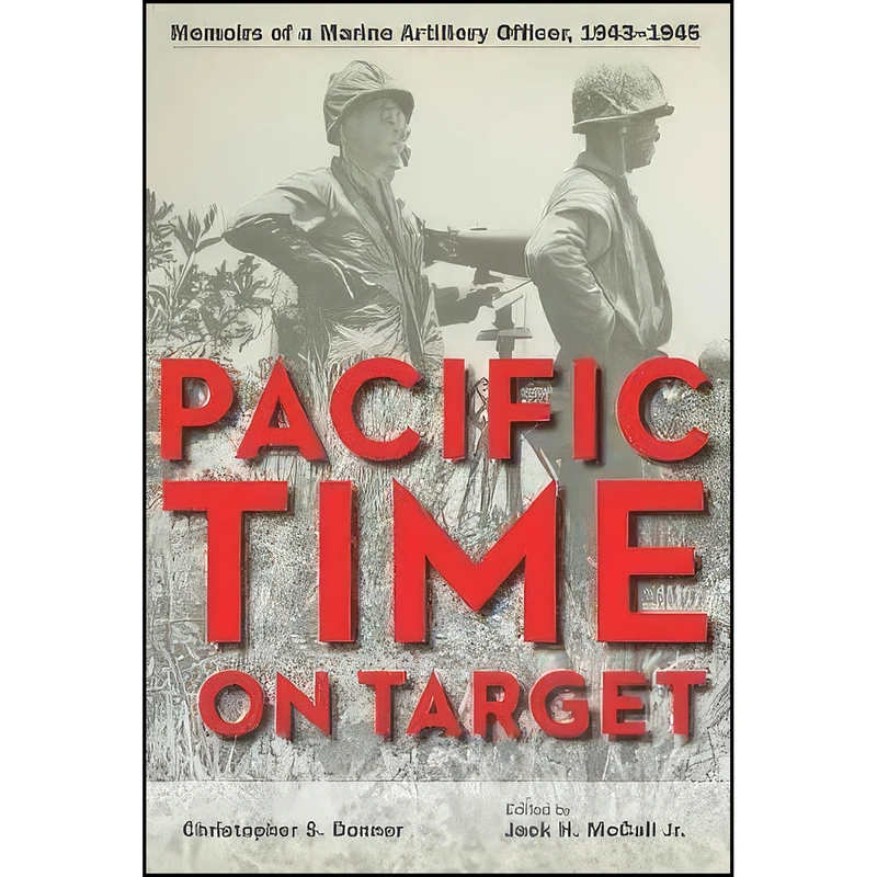 کتاب Pacific Time on Target اثر Christopher Donner and Jack McCall انتشارات The Kent State University Press