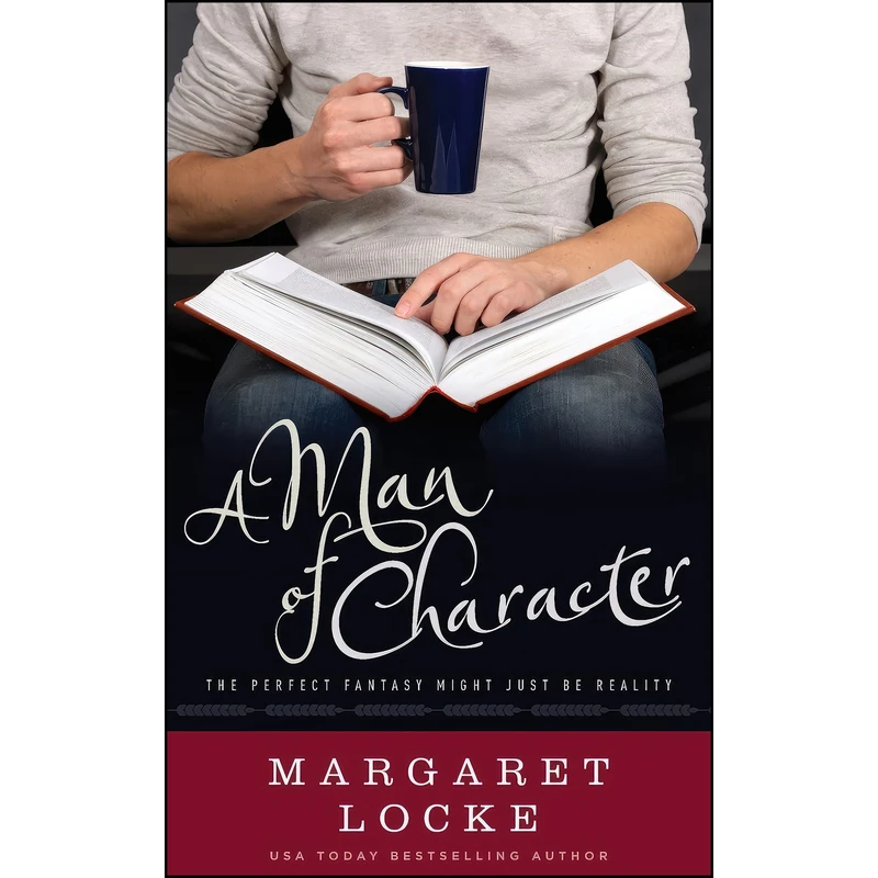 کتاب A Man of Character  اثر Margaret Locke and Tessa Shapcott انتشارات تازه ها