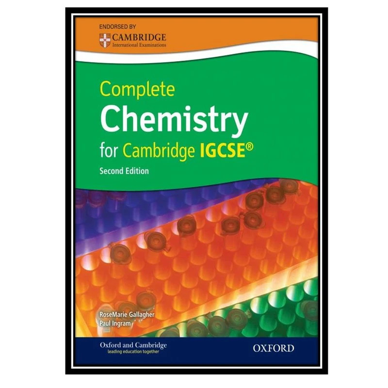کتاب Complete Chemistry for Cambridge IGCSE اثر RoseMarie Gallagher And Paul Ingram انتشارات مؤلفین طلایی