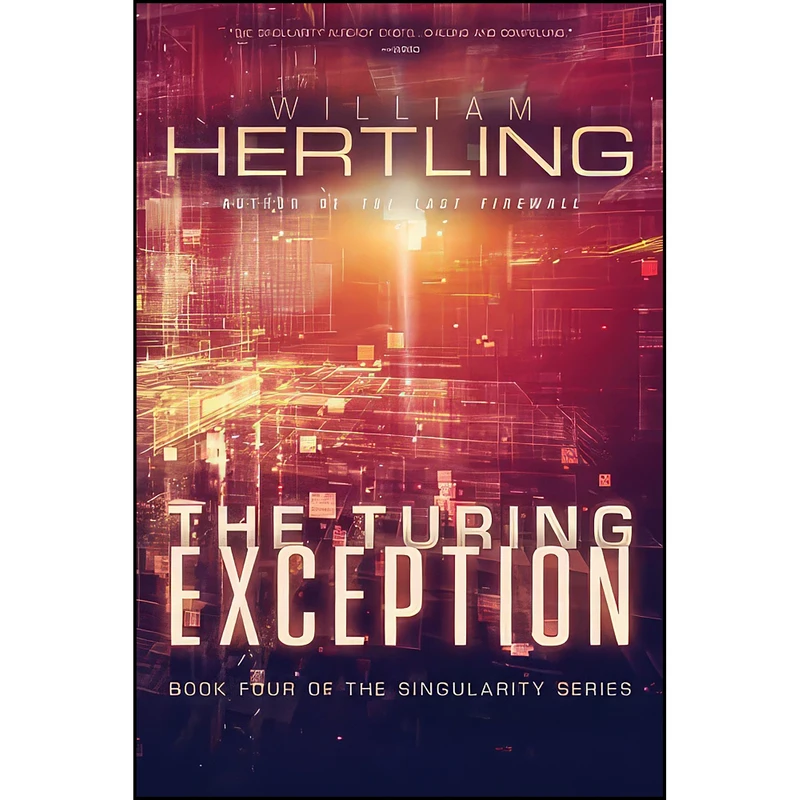کتاب The Turing Exception  اثر William Hertling انتشارات تازه ها