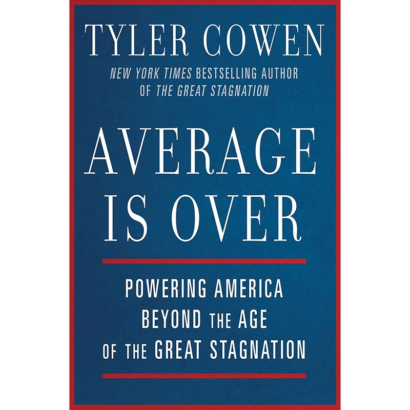 کتاب Average Is Over اثر Tyler Cowen انتشارات Dutton