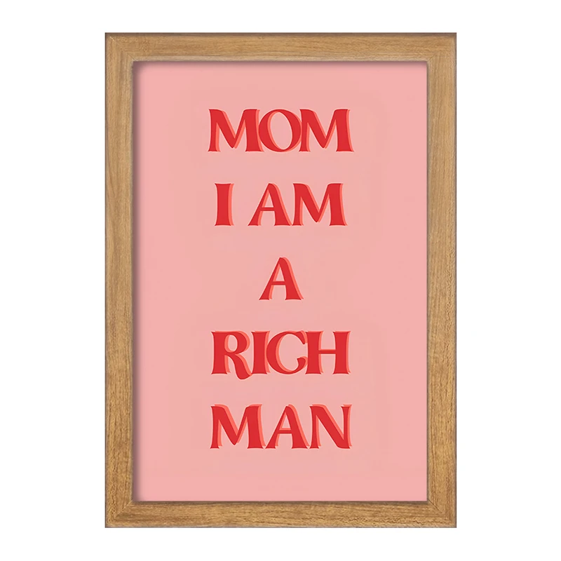 تابلو خندالو مدل Mom I Am A Rich Man کد F4081