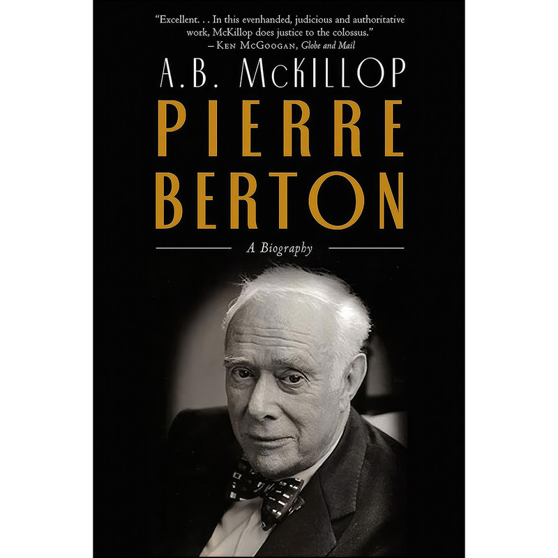 کتاب Pierre Berton اثر A. B. McKillop انتشارات Emblem Editions