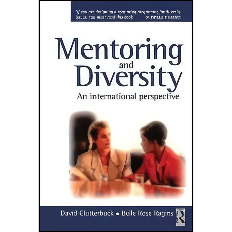 کتاب Mentoring and Diversity اثر جمعي از نويسندگان انتشارات Routledge