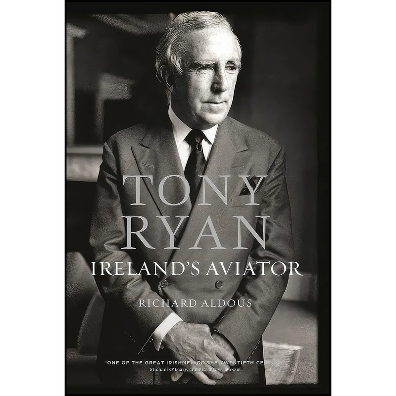 کتاب Tony Ryan اثر Richard Aldous انتشارات Gill   Macmillan Ltd