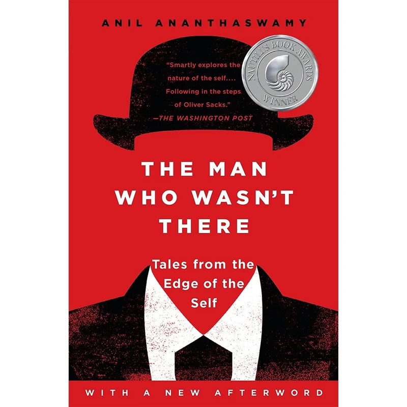 کتاب The Man Who Wasnt There اثر Anil Ananthaswamy انتشارات Dutton