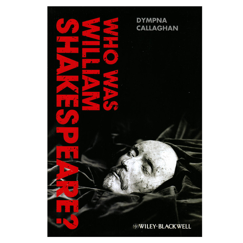  who was william shakespeare dympna callaghan