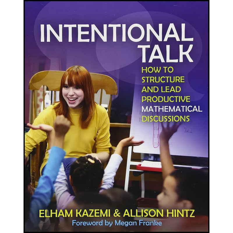 کتاب Intentional Talk اثر Elham Kazemi and Allison Hintz انتشارات Stenhouse Publishers