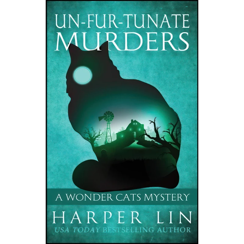 کتاب Un-fur-tunate Murders  اثر Harper Lin انتشارات تازه ها