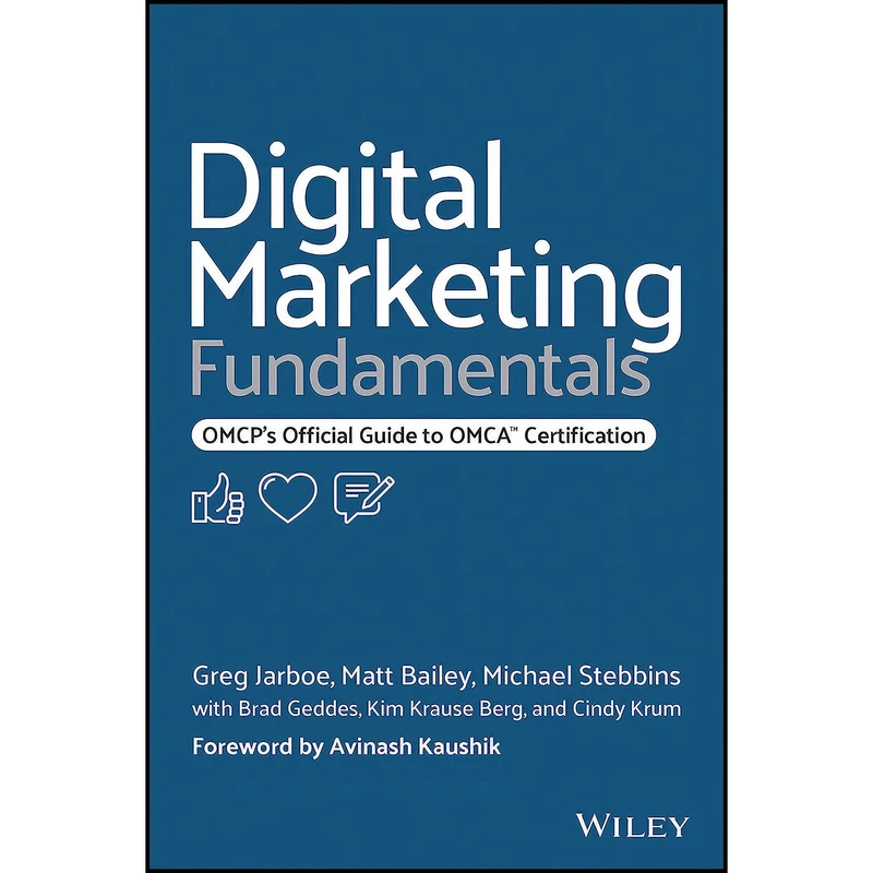 کتاب Digital Marketing Fundamentals اثر جمعي از نويسندگان انتشارات Wiley