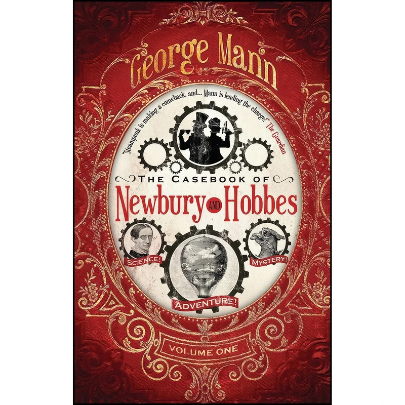 کتاب The Casebook of Newbury & Hobbes  اثر George Mann انتشارات Titan Books