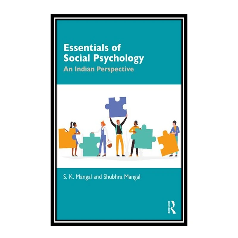 کتاب Essentials of Social Psychology اثر S. K. Mangal and Shubhra Mangal انتشارات مؤلفین طلایی