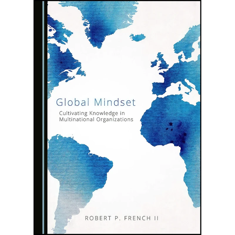 کتاب Global Mindset اثر Robert French انتشارات Cambridge Scholars Publishing