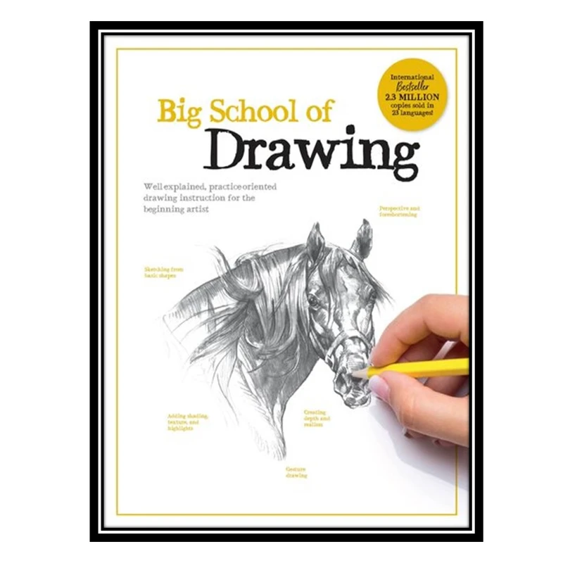 کتاب Big School of Drawing اثر جمعی از نویسندگان انتشارات مؤلفین طلایی