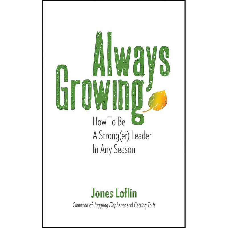کتاب Always Growing اثر Jones Loflin انتشارات Elucidate Publishing