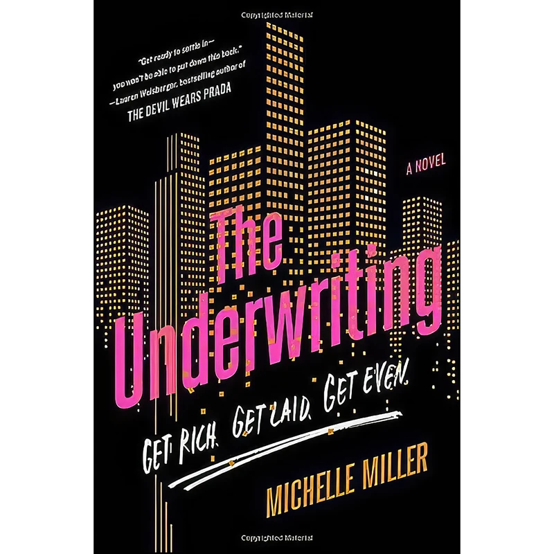 کتاب The Underwriting اثر Michelle Miller انتشارات G.P. Putnams Sons