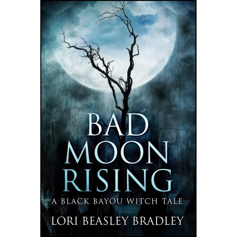 کتاب Bad Moon Rising اثر John Galligan انتشارات Blurb