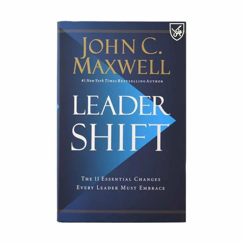 کتاب Leader shift اثر John C. Maxwell انتشارات جنگل 