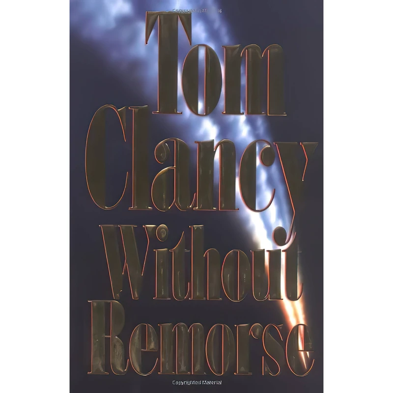 کتاب Without Remorse اثر Tom Clancy انتشارات Putnam