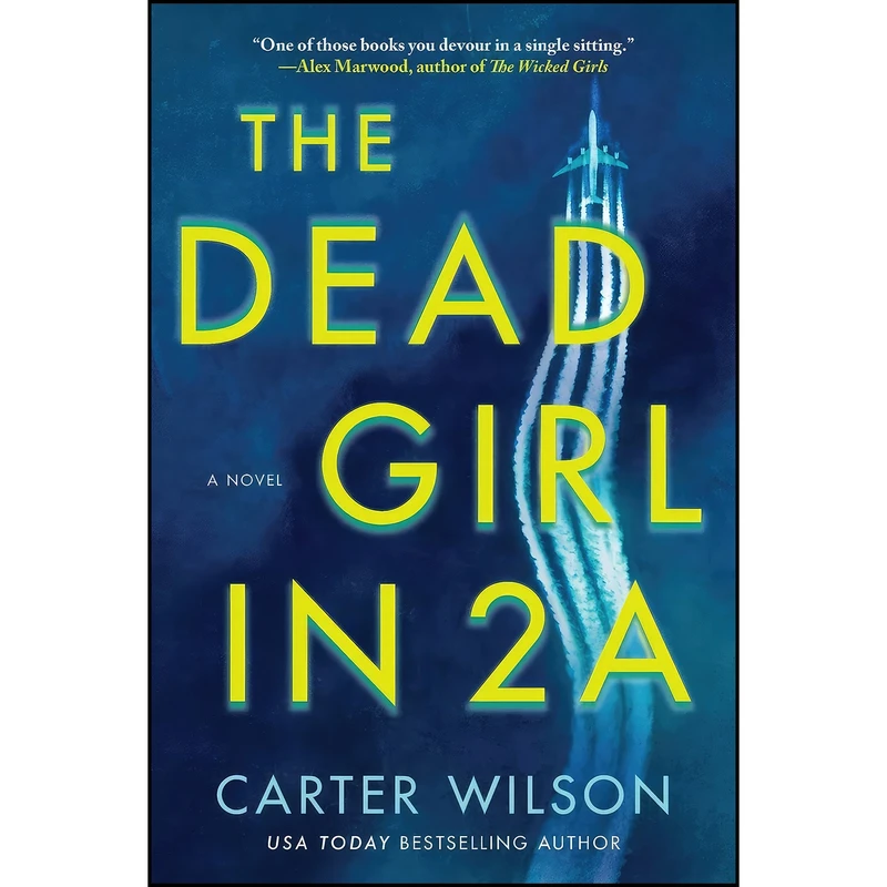 کتاب The Dead Girl in 2A اثر Carter Wilson انتشارات Poisoned Pen Press
