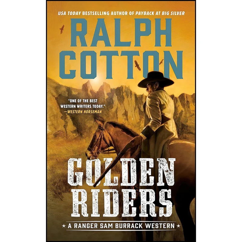 کتاب Golden Riders  اثر Ralph Cotton انتشارات Berkley