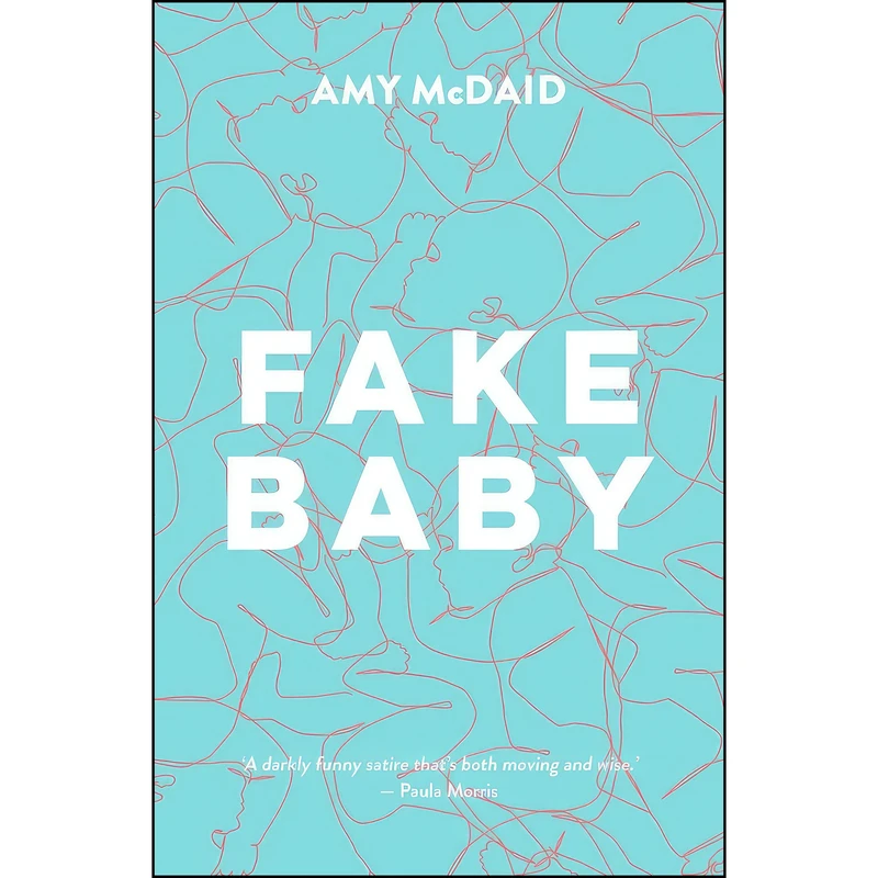 کتاب Fake Baby اثر Amy McDaid انتشارات Penguin Random House New Zealand Limited