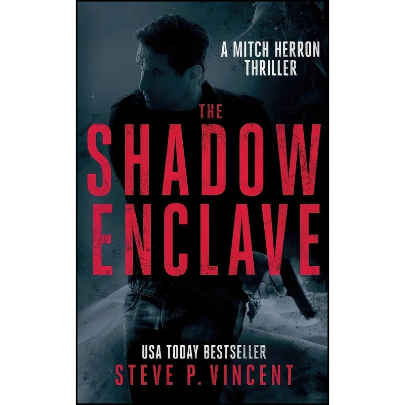 کتاب The Shadow Enclave اثر Steve P. Vincent انتشارات تازه ها