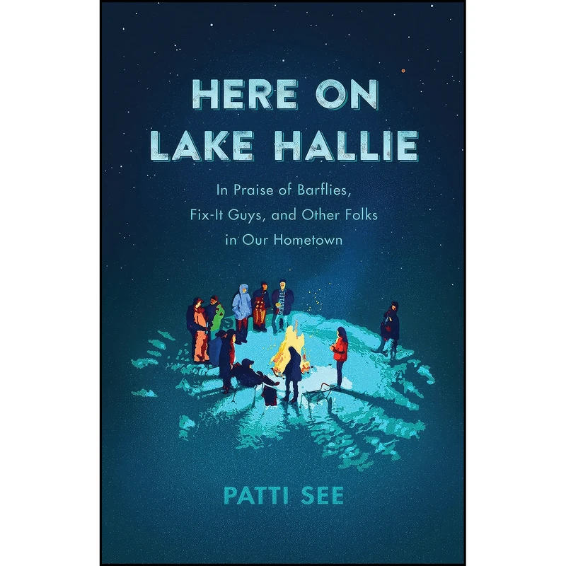کتاب Here on Lake Hallie اثر Patti See انتشارات Wisconsin Historical Society Press