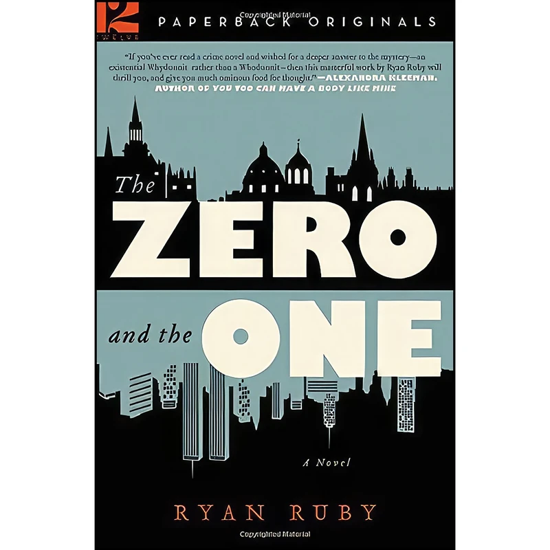 کتاب The Zero and the One اثر Ryan Ruby انتشارات Twelve