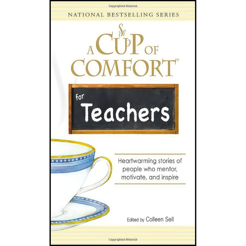 کتاب A Cup of Comfort for Teachers اثر Katherine A. Briccetti انتشارات Cup of Comfort