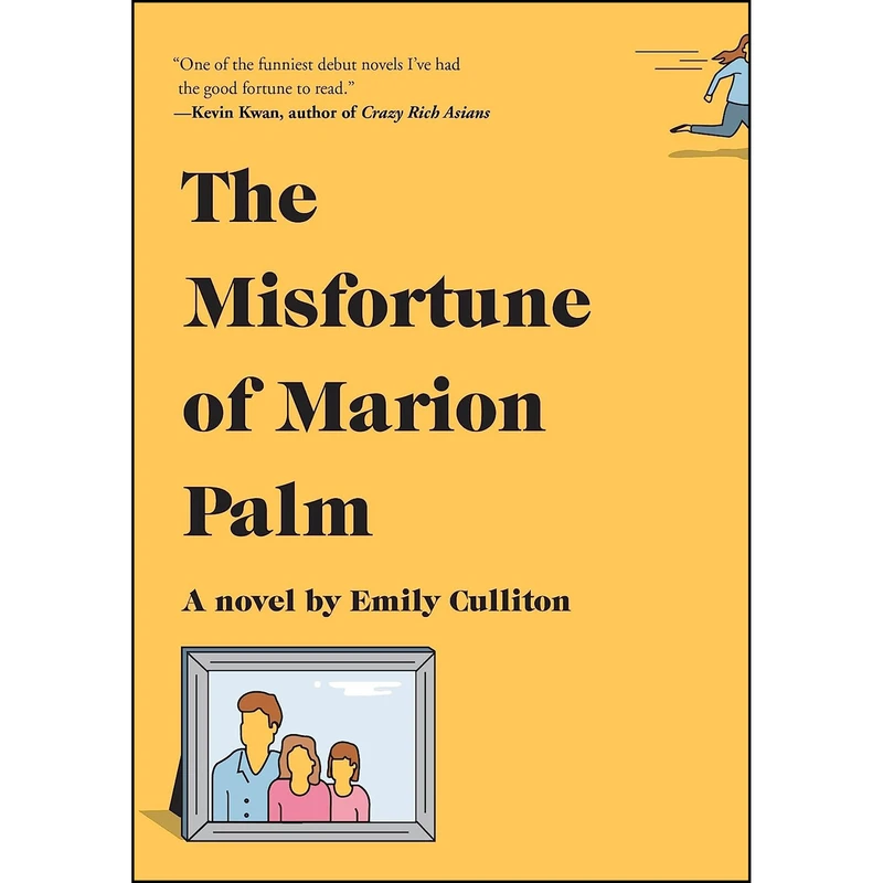 کتاب The Misfortune of Marion Palm اثر Emily Culliton انتشارات Knopf