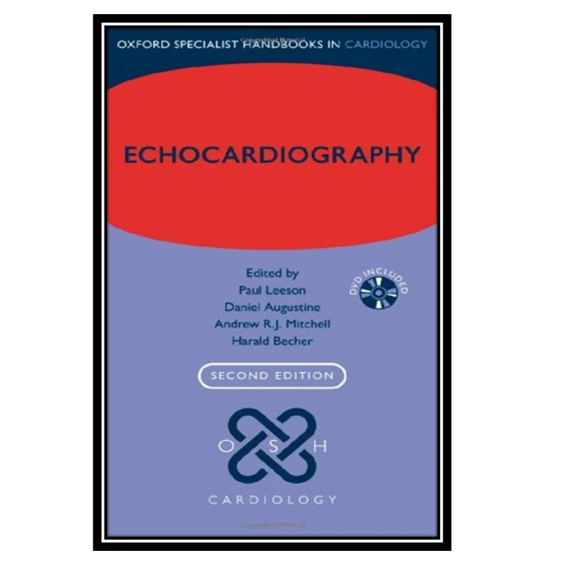 کتاب Echocardiography اثر جمعی از نویسندگان انتشارات مؤلفین طلایی
