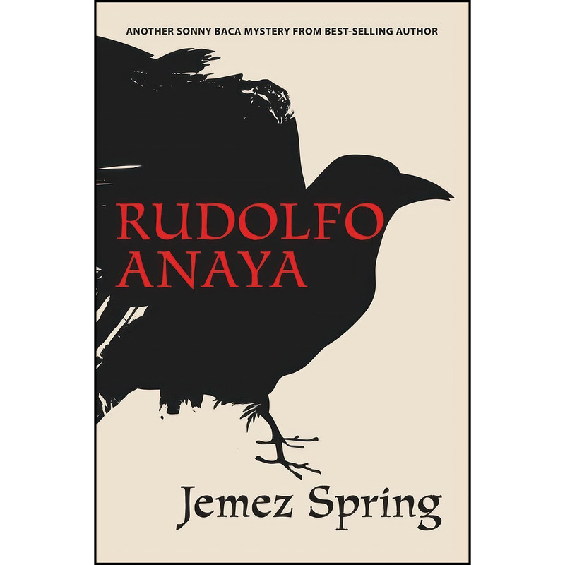 کتاب Jemez Spring اثر Rudolfo A. Anaya انتشارات University of New Mexico Press