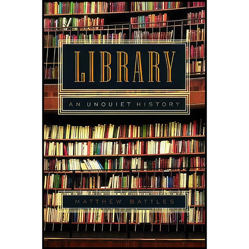 کتاب Library اثر Matthew Battles انتشارات W. W. Norton