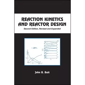 کتاب Reaction Kinetics and Reactor Design  اثر John B. Butt انتشارات CRC Press