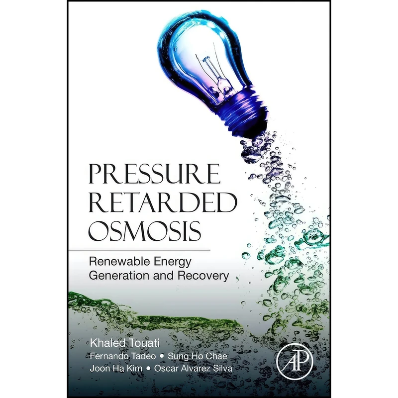 کتاب Pressure Retarded Osmosis اثر جمعي از نويسندگان انتشارات Academic Press