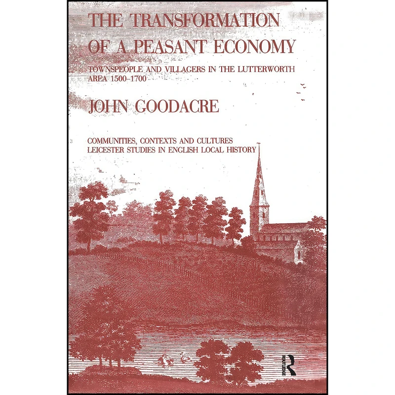 کتاب The Transformation of a Peasant Economy اثر John Goodacre انتشارات Routledge